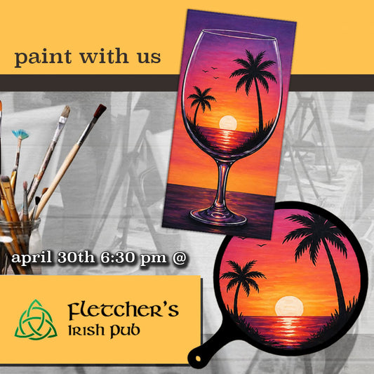 April 30th - Fletcher's Irish Pub - Ormond Beach - DIY Paint & Sip - Beach Set