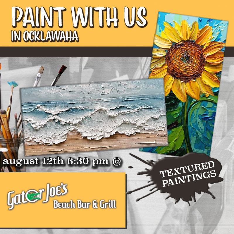 August 12th - Gator Joe’s Beach Bar And Grill - Ocklawaha - DIY Paint & Sip - Textured Beach & Sunflower