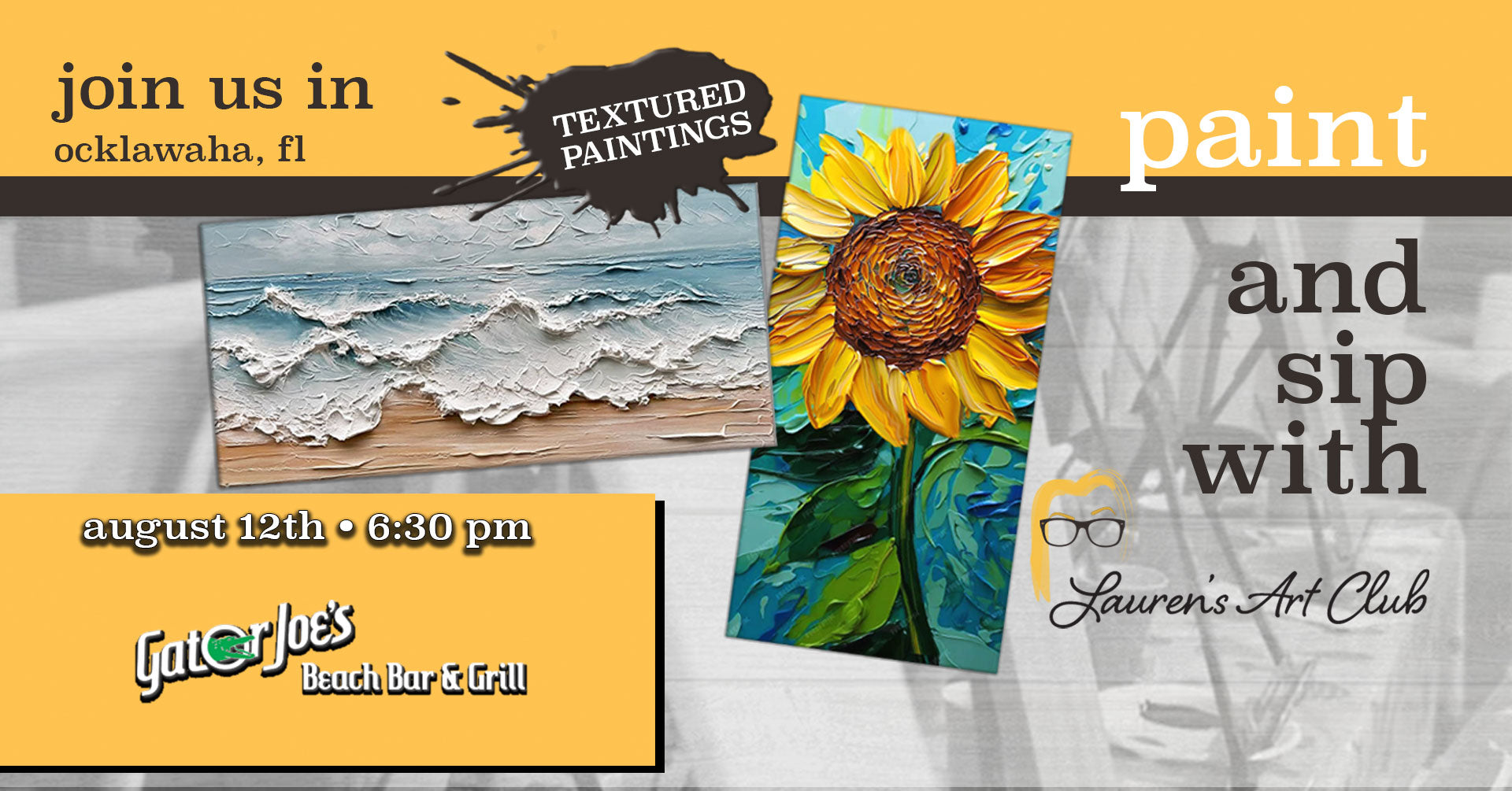 August 12th - Gator Joe’s Beach Bar And Grill - Ocklawaha - DIY Paint & Sip - Textured Beach & Sunflower