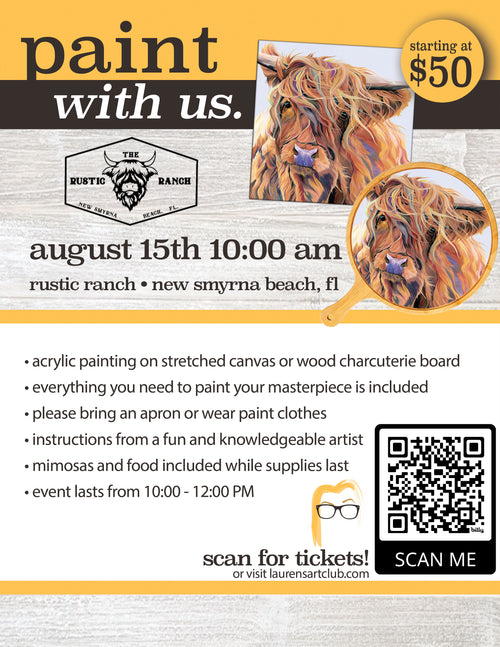 August 15th - Rustic Ranch - New Smyrna Beach - Highland Cow Paint and Sip