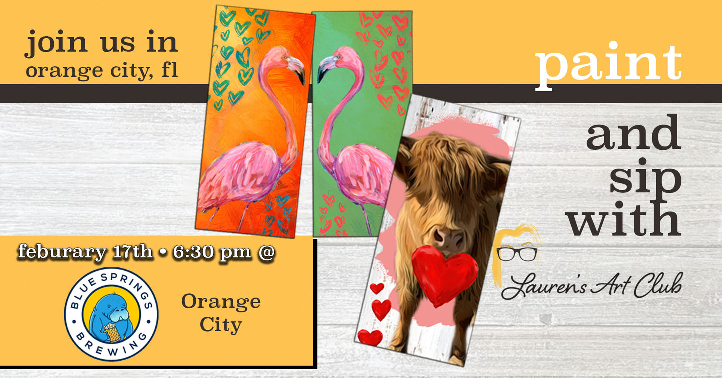 February 17th - Blue Springs Brewing - Orange City - DIY Paint & Sip - Love is in the Air