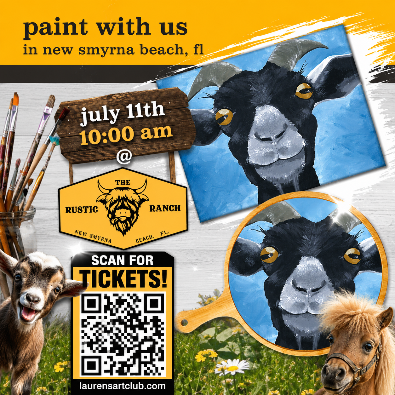 Promotional flyer for a painting event with goats and a horse, featuring a rustic ranch logo and QR code for tickets.