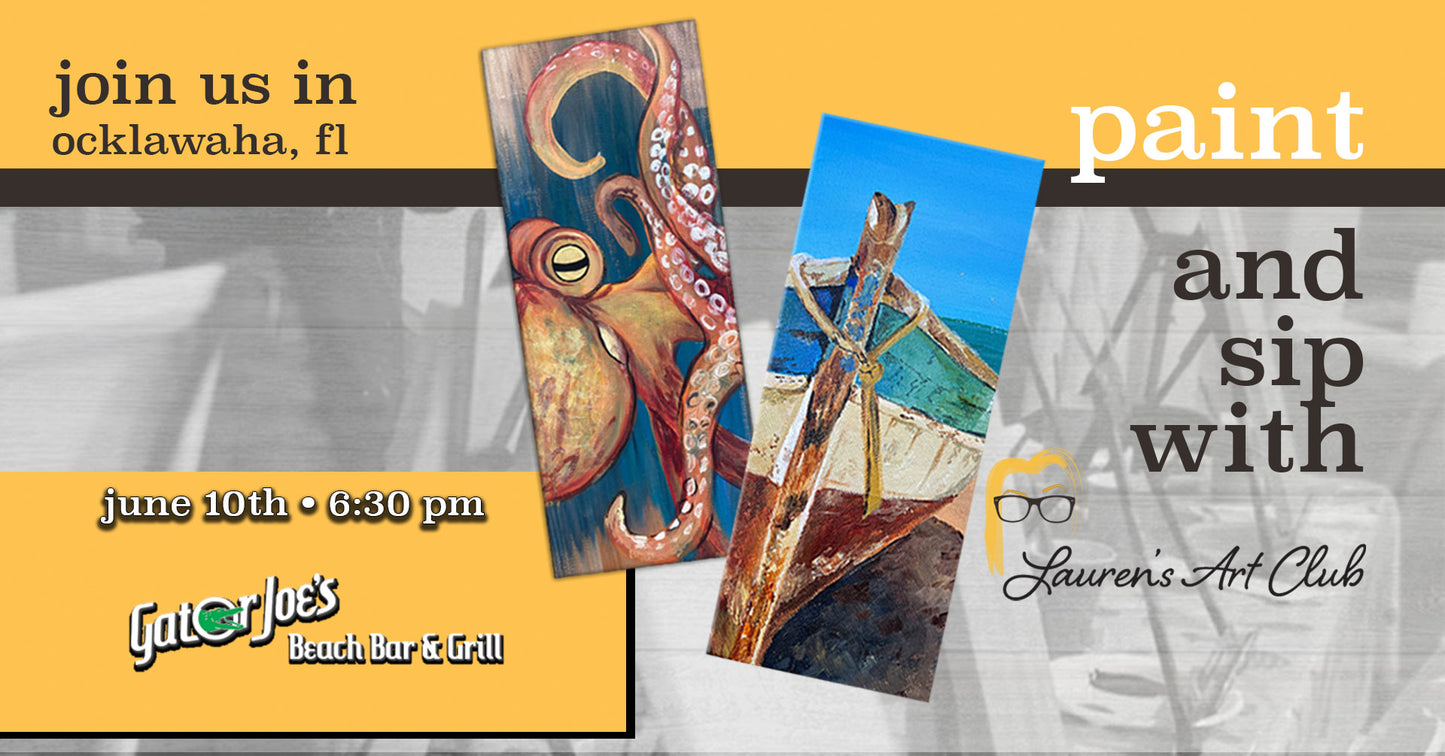 June 10th - Gator Joe’s Beach Bar And Grill - Ocklawaha - DIY Paint & Sip - Coastal Creations