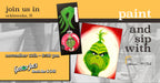 November 11th - Gator Joe’s Beach Bar And Grill - Ocklawaha - DIY Paint & Sip - THE GRINCH