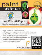 November 17th - Blue Springs Brewing - Orange City - DIY Paint & Sip - THE GRINCH