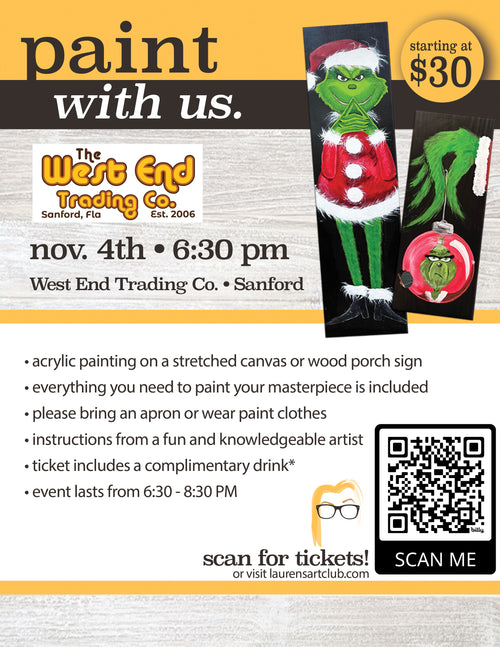 November 4th - West End - Sanford - DIY Paint & Sip - GRINCH