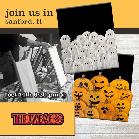 October 14th - Throwbacks - Sanford - DIY Paint & Sip - Boos and Booze