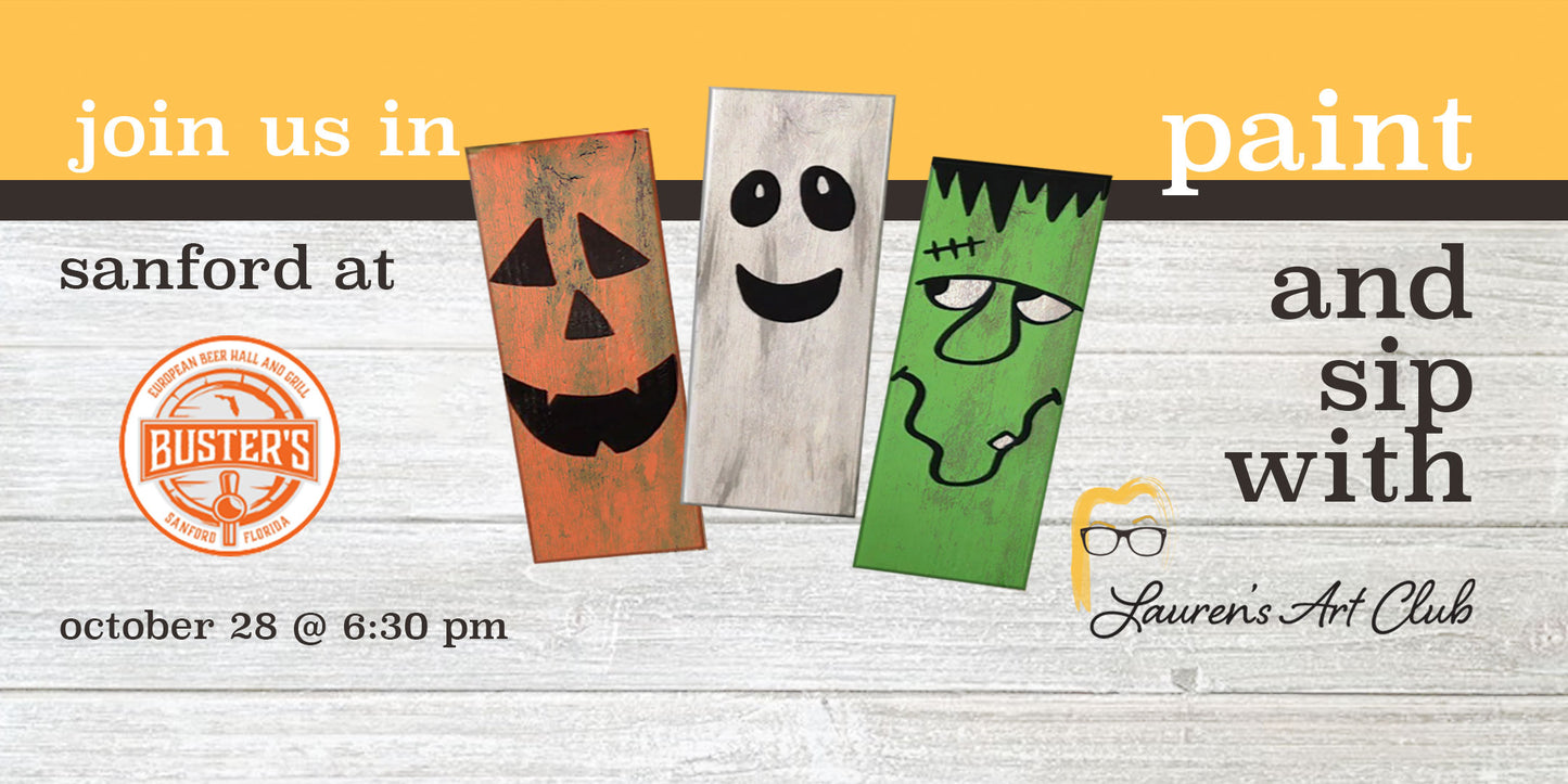 October 28th - Buster's Bistro - Sanford - DIY Paint & Sip - Halloween Characters
