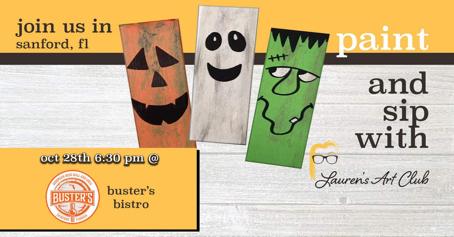 October 28th - Buster's Bistro - Sanford - DIY Paint & Sip - Halloween Characters