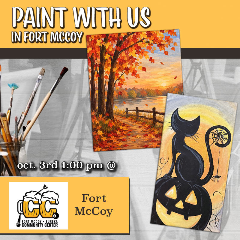October 3rd - Fort McCoy Eureka Community Center - DIY Paint & Sip - Ghosts and Pumpkins