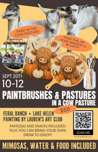 September 20th - Feral Ranch - Lake Helen - Paint & Sip with Highland Cows - Falling for Moo