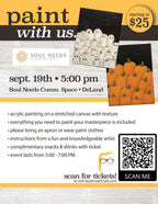 September 19th - Soul Needs a Community Space - DeLand - DIY Paint & Sip - Pumpkins & Ghosts