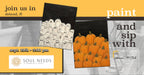 September 19th - Soul Needs a Community Space - DeLand - DIY Paint & Sip - Pumpkins & Ghosts
